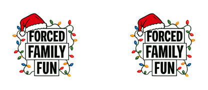 Forced Family Fun Xmas Mug