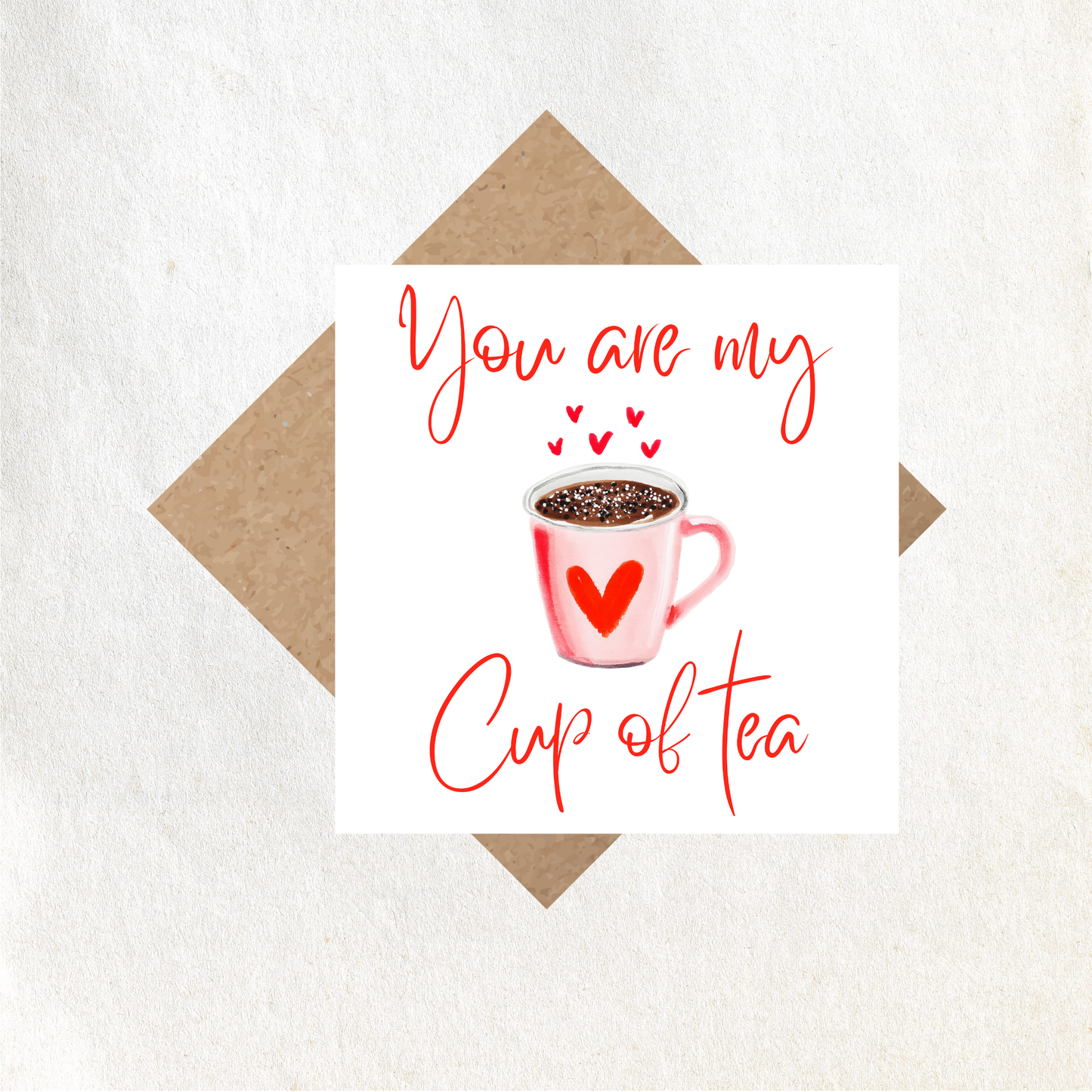Valentines My Cup of Tea