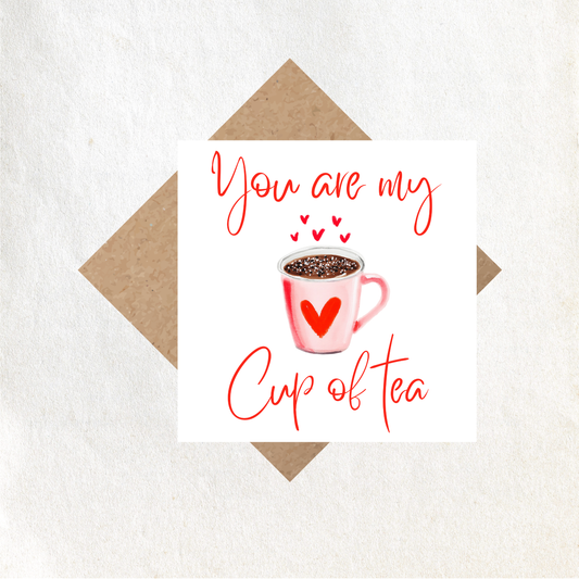Valentines My Cup of Tea