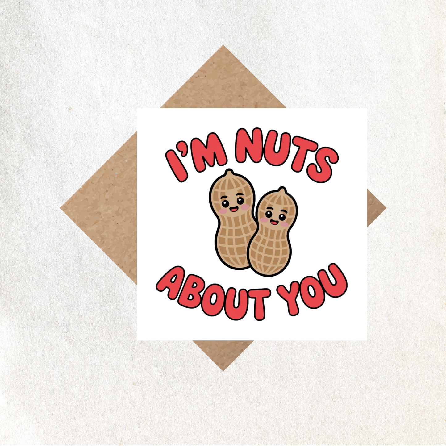 Valentines I'm Nuts About You Card